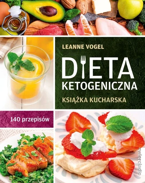 dieta-ketogeniczna-ksiazka-kucharska-140-przepisow-b-iext151564260