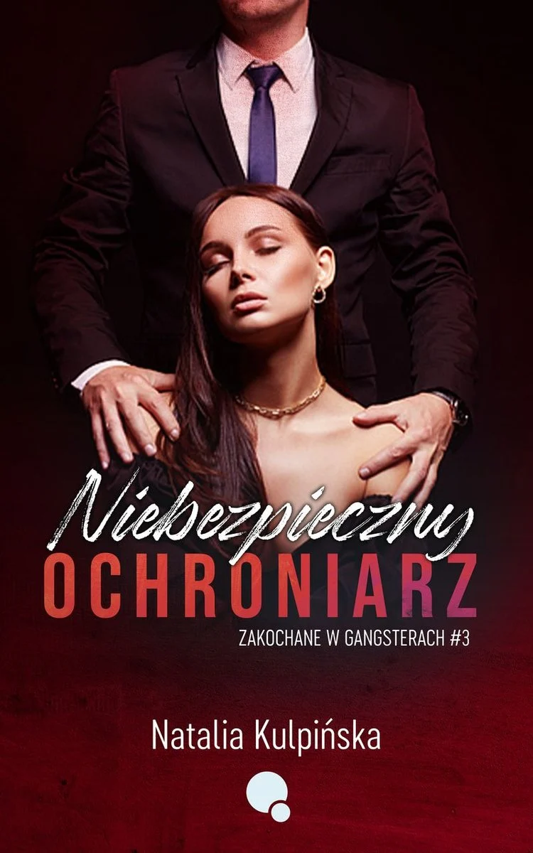 niebezpieczny-ochroniarz-zakochane-w-gangsterach-tom-3-b-iext180591141