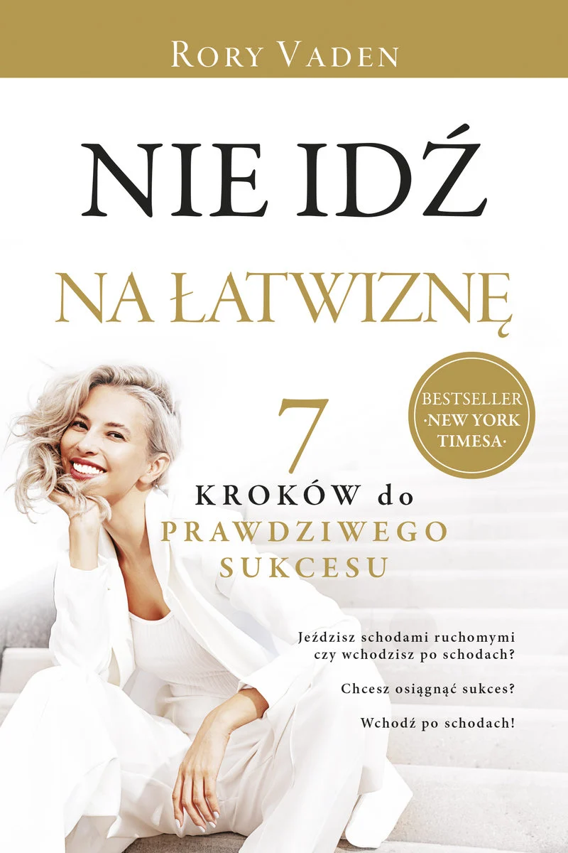 nie-idz-na-latwizne-siedem-krokow-do-prawdziwego-sukcesu-b-iext189160872