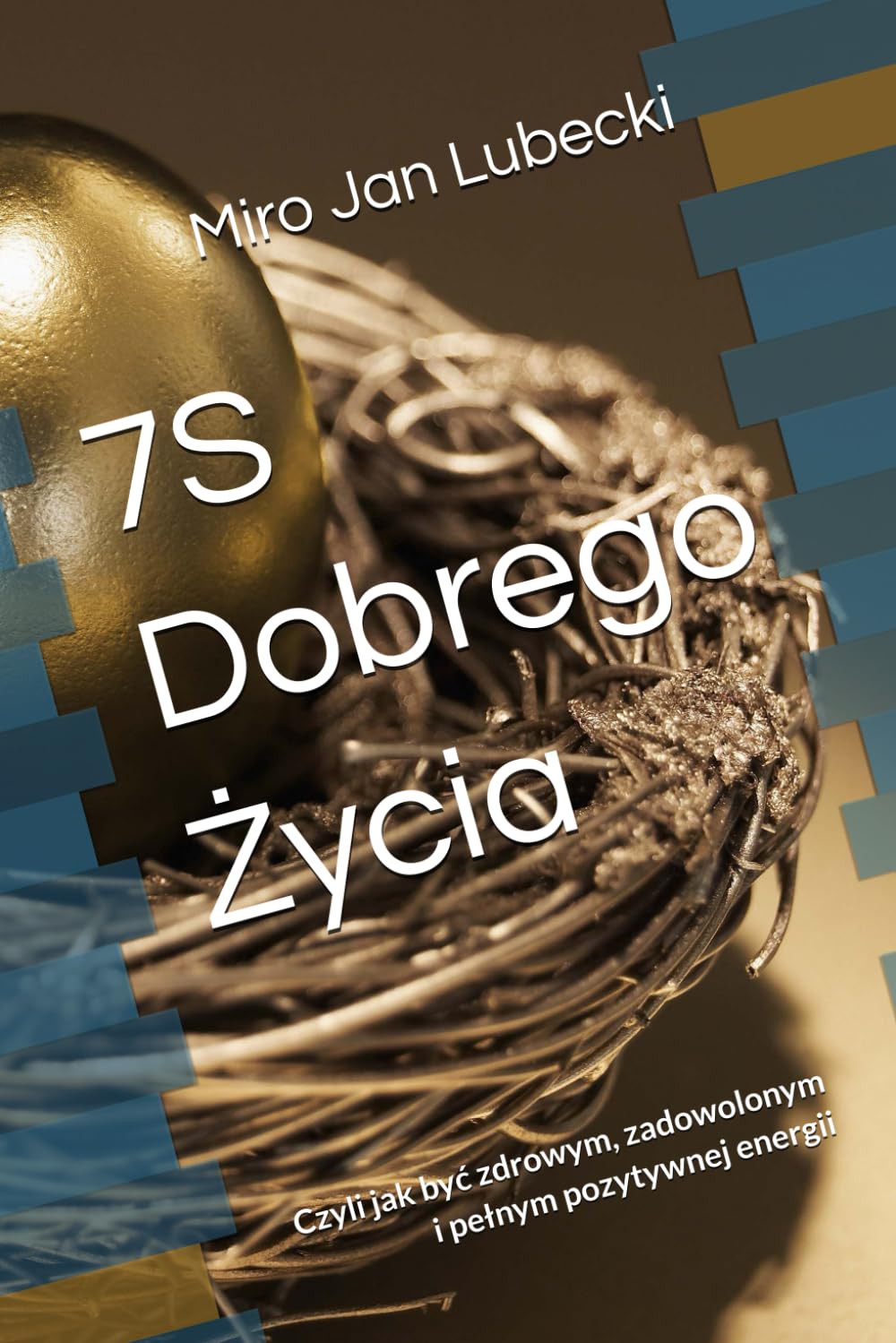 7s dobrego zycia