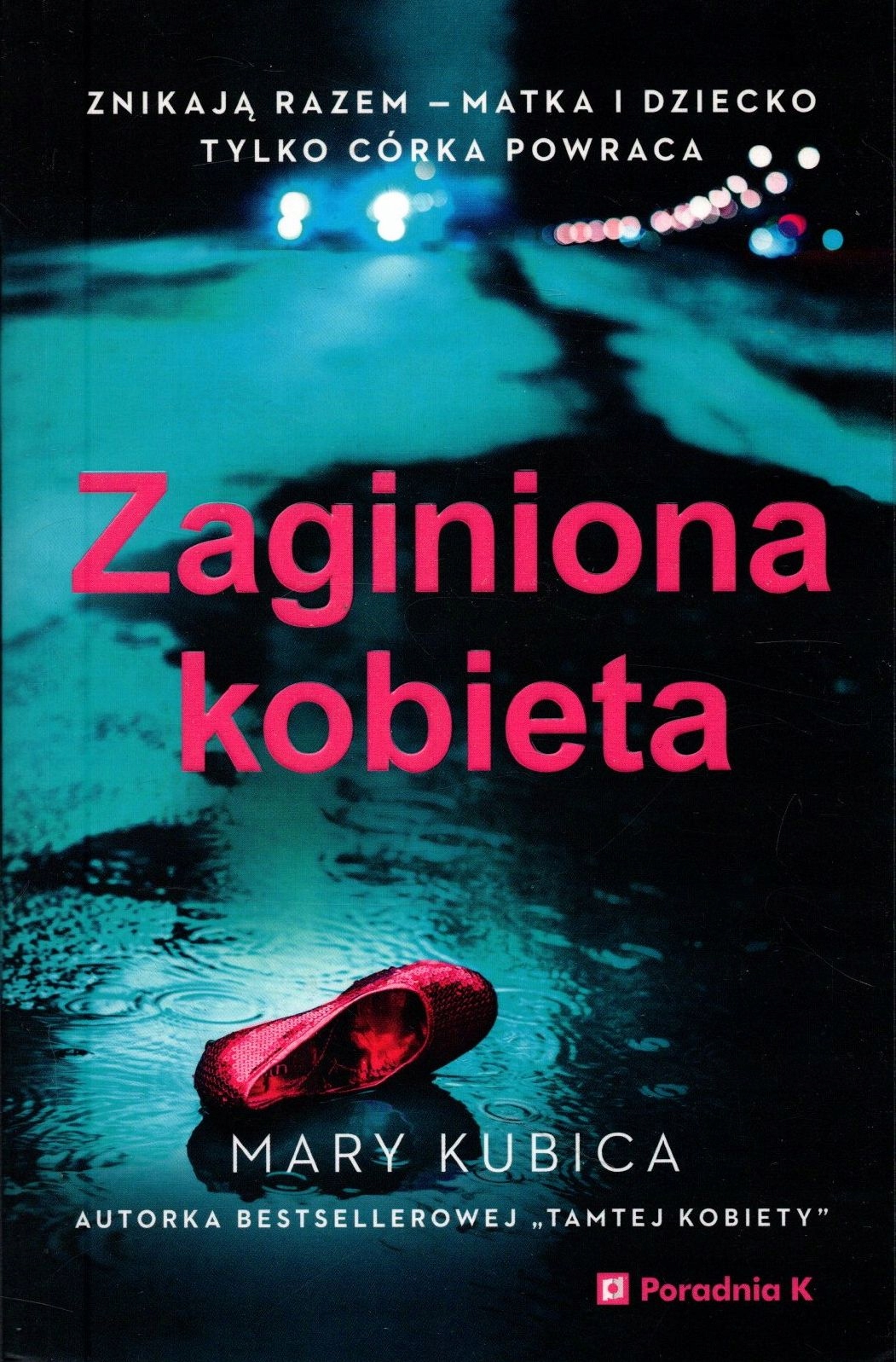 Zaginiona-kobieta-Mary-Kubica