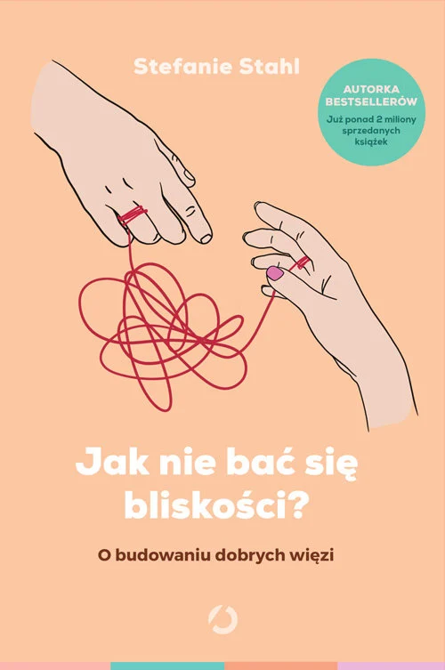 jak-nie-bac-sie-bliskosci-o-budowaniu-dobrych-wiezi-b-iext192155728