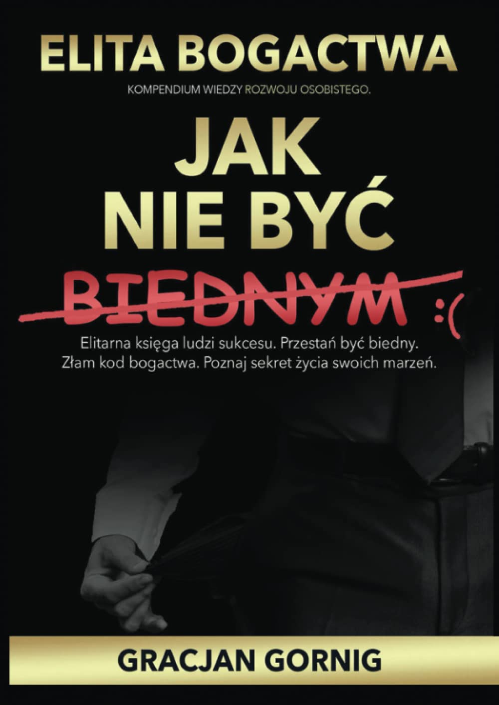 jak nie byc biednym