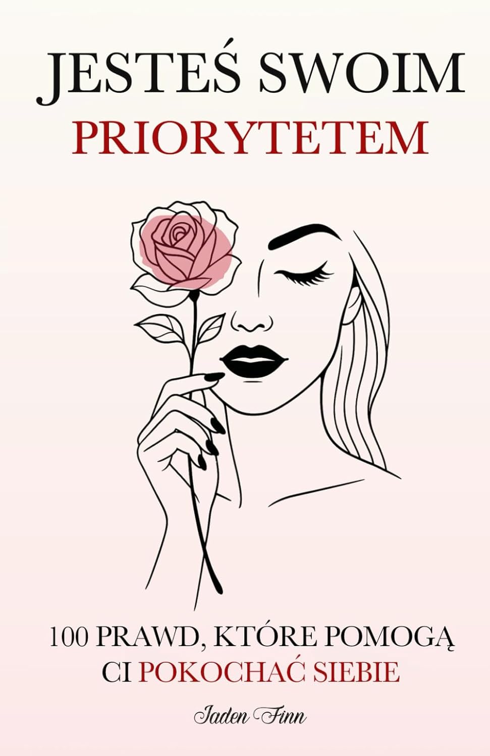 jestes swoim priorytetem