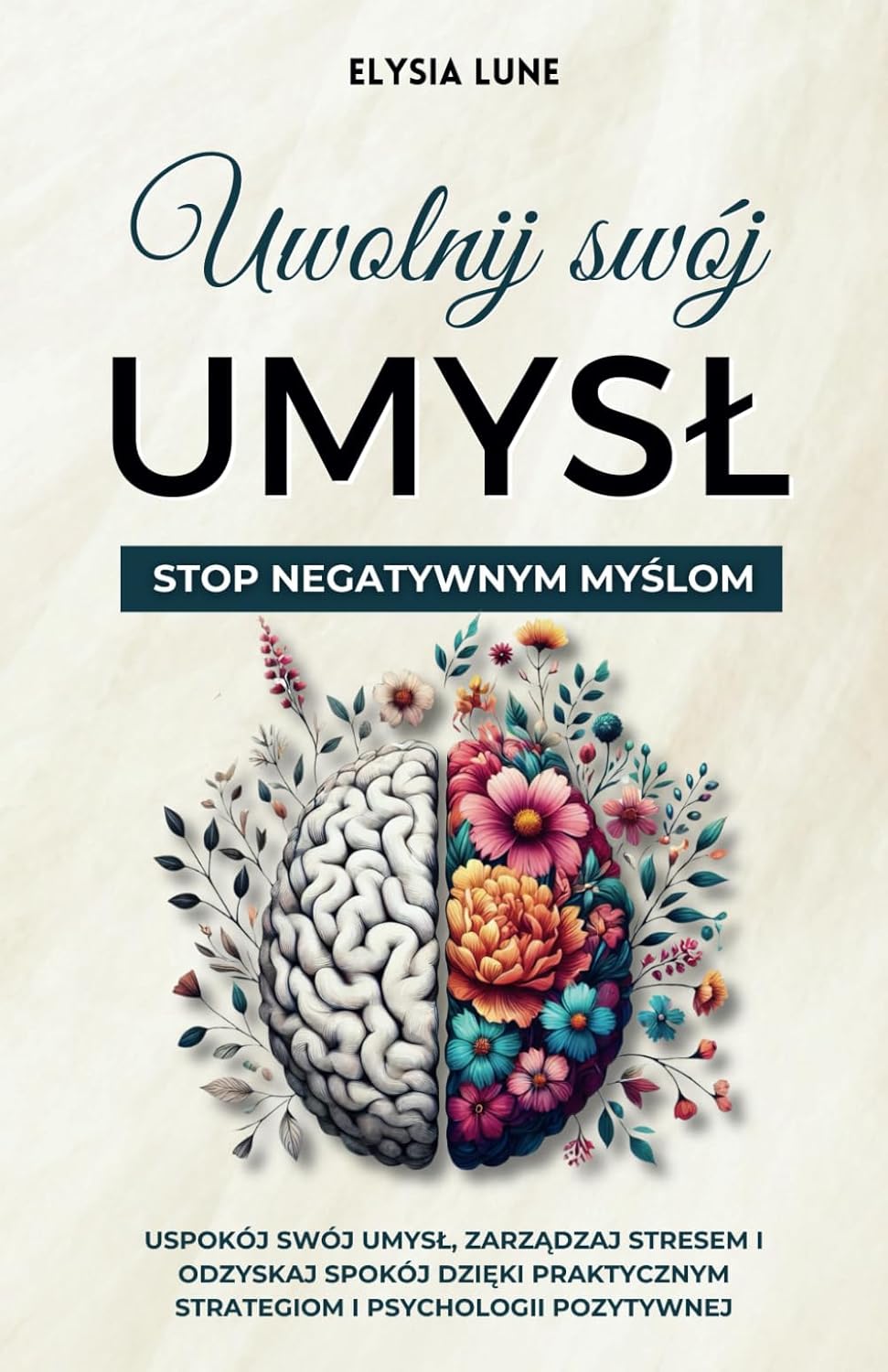uwolnij swoj umysl