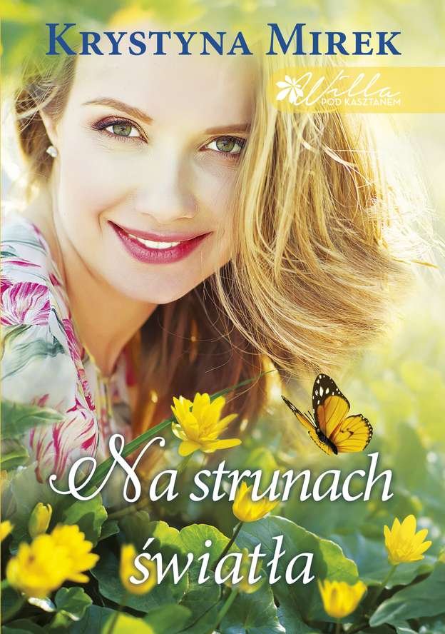na-strunach-swiatla-willa-pod-kasztanem-tom-3-wyd-kieszonkowe-b-iext181269602