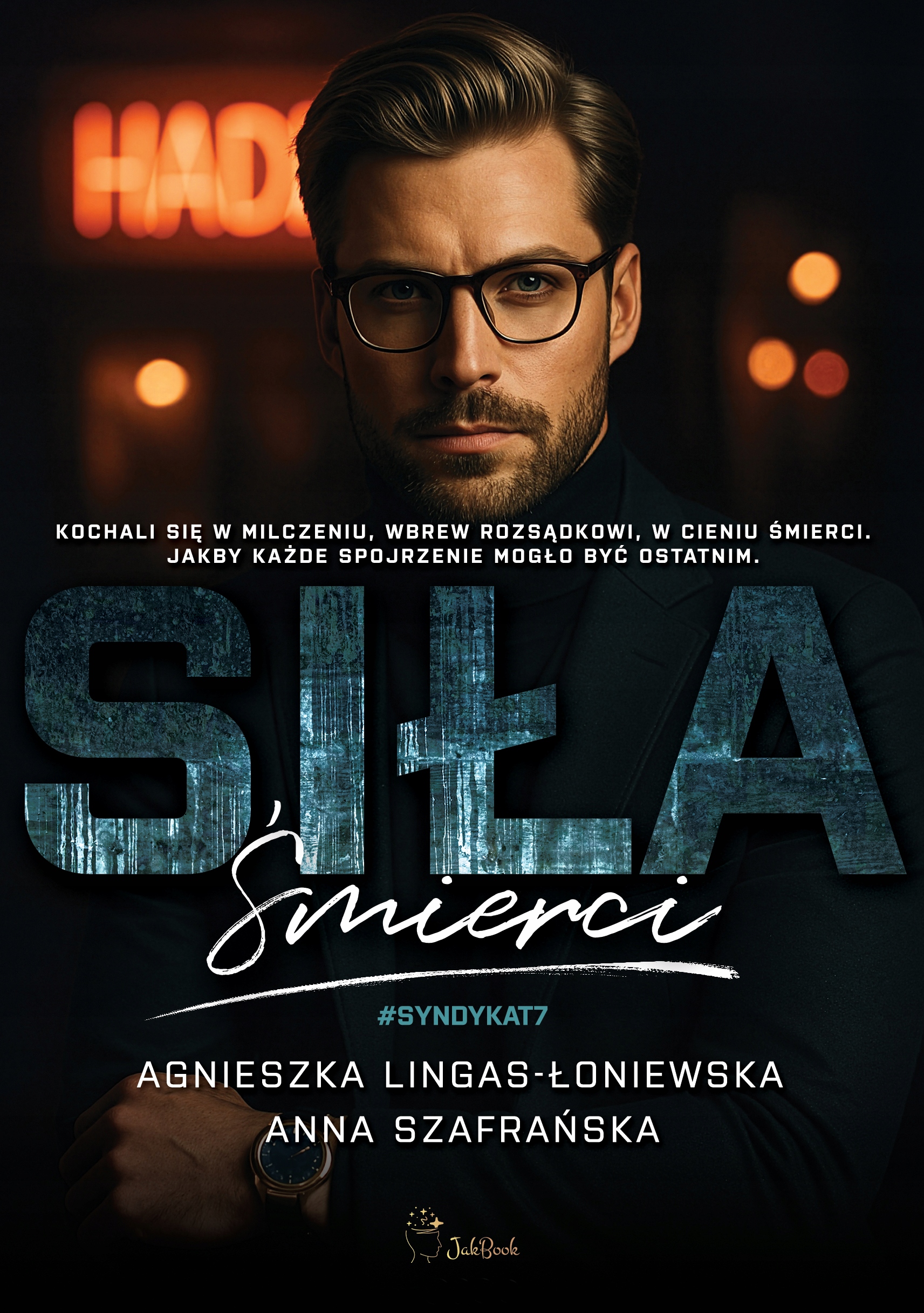 Sila-smierci-t-7-Agnieszka-Lingas-Loniewska-Anna-Szafranska