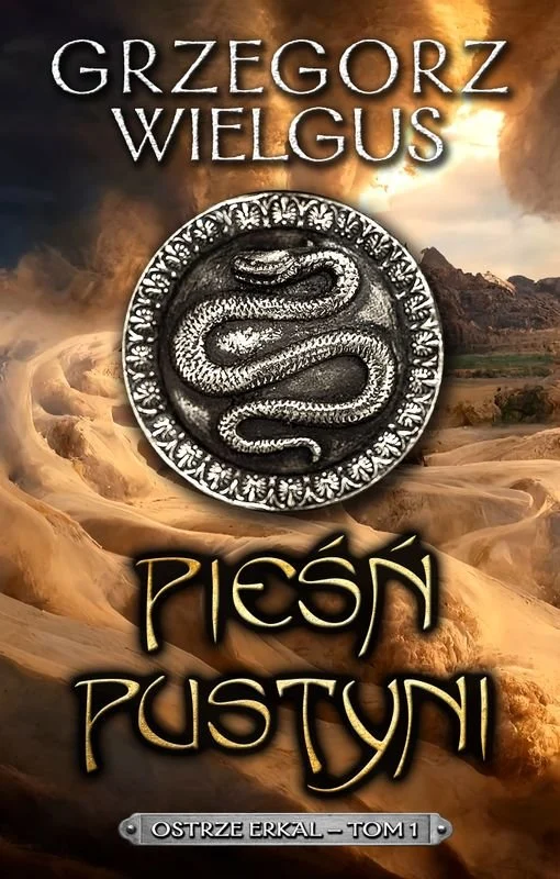 piesn-pustyni-ostrze-erkal-tom-1-b-iext197790323