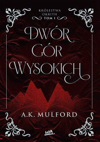 dwor-gor-wysokich-krolestwa-okrith-tom-1-b-iext201900214