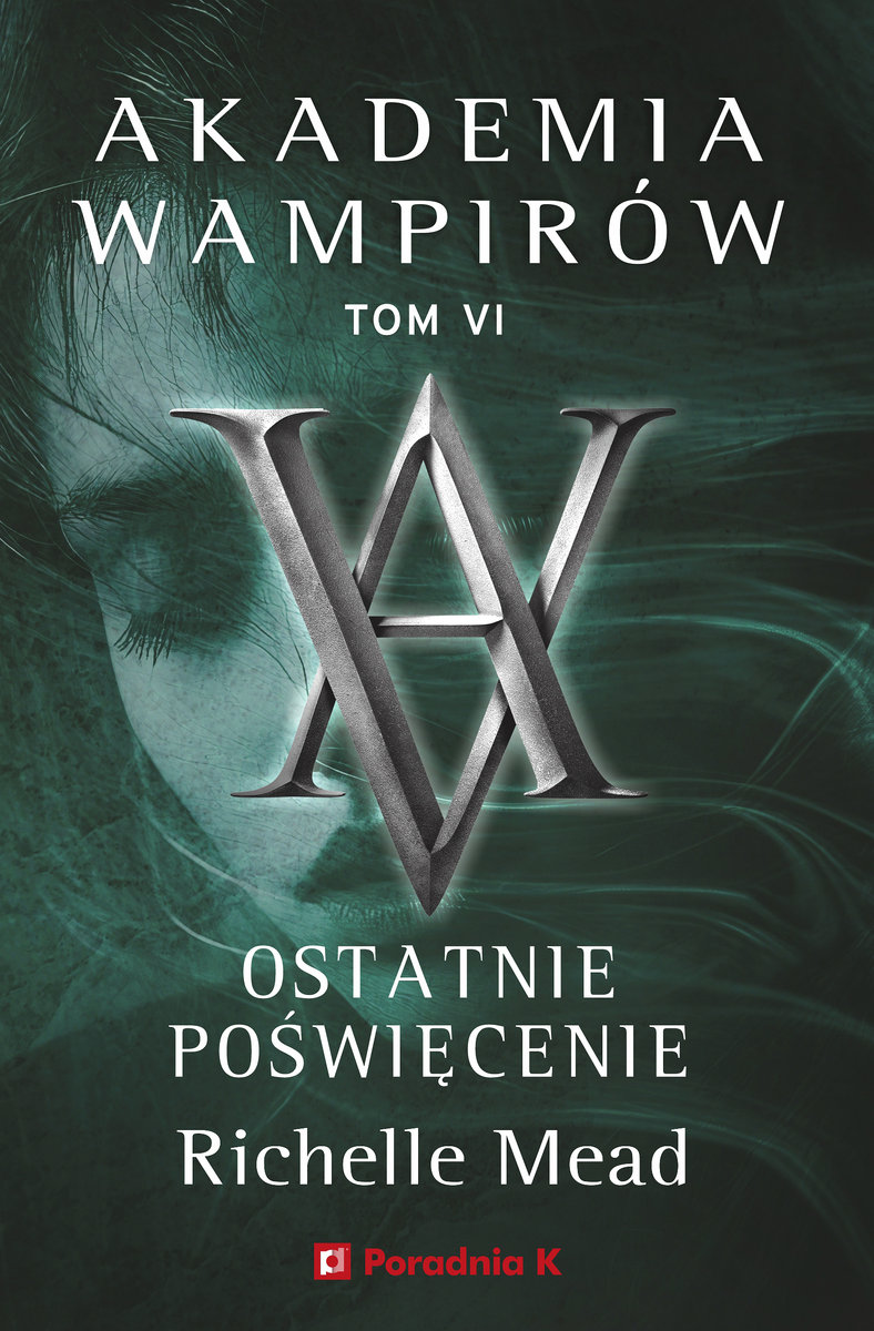ostatnie-poswiecenie-akademia-wampirow-tom-6-b-iext201805618