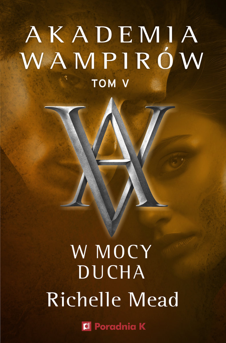 w-mocy-ducha-akademia-wampirow-tom-5-b-iext201841144