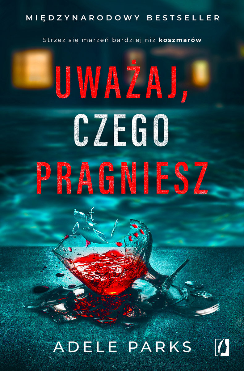 uwazaj-czego-pragniesz-b-iext194481012