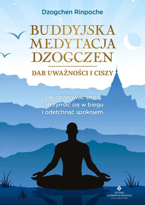 buddyjska medytacja dzogczen